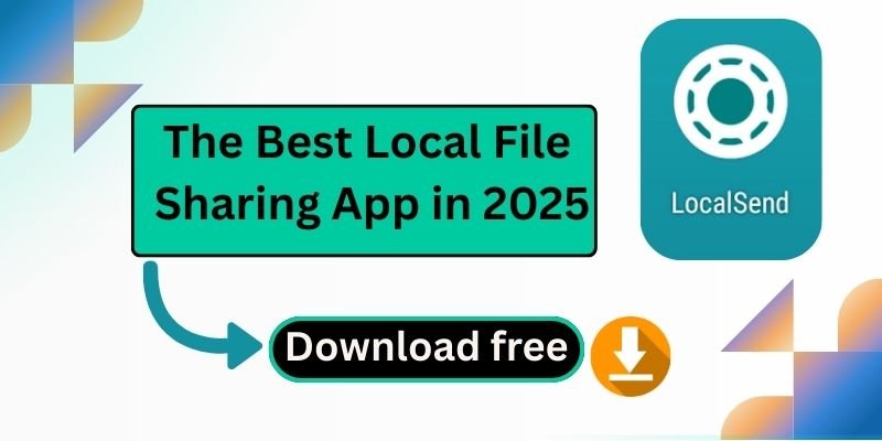 LocalSend – The Best Local File Sharing App in 2025