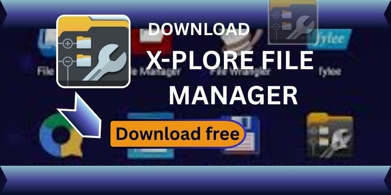 X-plore File Manager: The Best Android File Management Solution