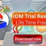 IDM Trial Reset: How to Extend Internet Download Manager in 2025