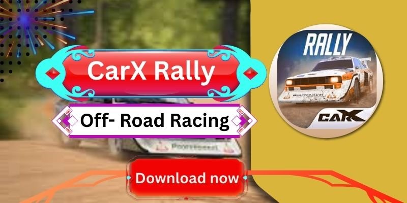 CarX Rally: The Best Ultimate Off-Road Racing Experience in 2026