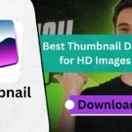 Best Thumbnail Downloader for HD Images in 2026