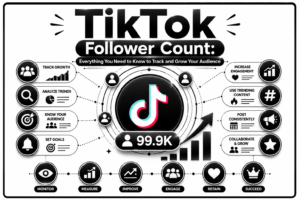 TikTok Follower Count: Everything You Need to Know to Track and Grow Your Audience